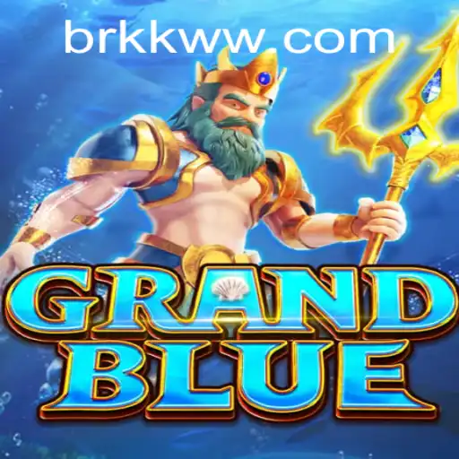 Exploring the World of GRANDBLUE: A Game-Changer by KKWW.com